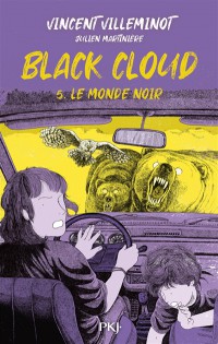 Black Cloud. Vol. 5. Le Monde Noir