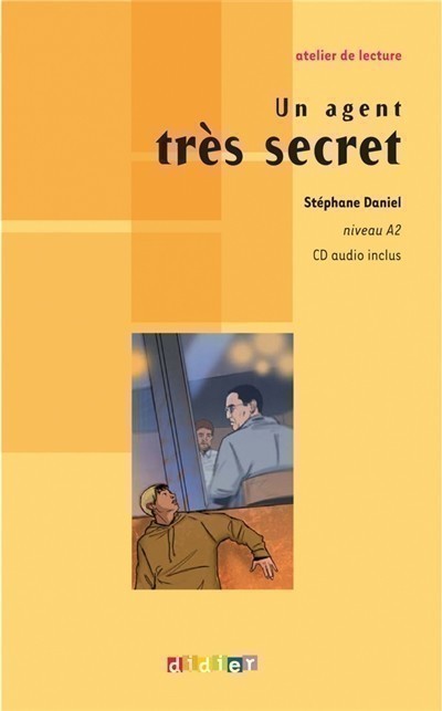 Un Agent Tres Secret : Niveau A2