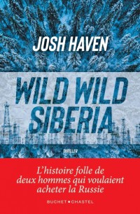 N° 20 Wild Wild Siberia : Thriller
