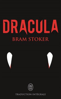 Dracula : Traduction Intégrale