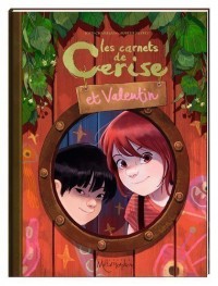 Les Carnets De Cerise Et Valentin