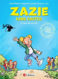 Zazie Sans Fautes. La Reine Des Accords