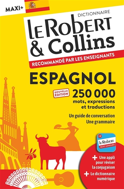 Le Robert & Collins Espagnol Maxi + : Francais-Espagnol, Espagnol-Francais