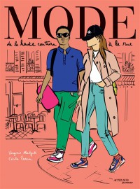 Mode : De La Haute Couture A La Rue