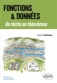 Fonctions & Données : De Récits En Théorèmes