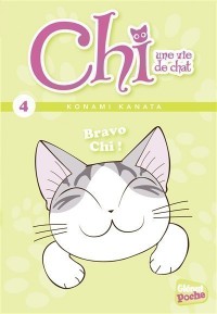 Chi, Une Vie De Chat. Volume 4, Bravo Chi !