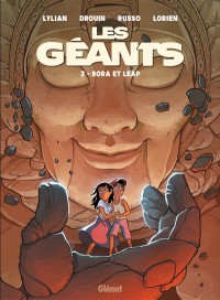 Les Geants. Vol. 3. Bora Et Leap