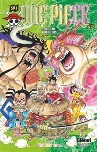 One Piece : Edition Originale. Volume 94, Le Reve Des Guerriers