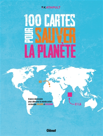 100 Cartes Pour Sauver La Planete