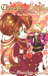 Chocola Et Vanilla : Sugar Sugar Rune. Volume 2