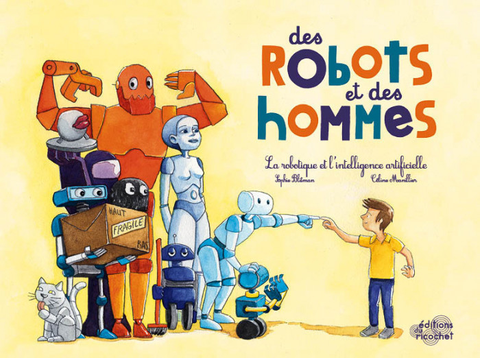 Des robots et des hommes : la robotique et l'intelligence artificielle