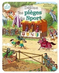 Dejoue Les Pieges Du Sport