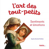 Sentiments Et Emotions - L'art Des Tout-Petits