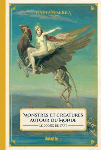 Monstres Et Creatures Autour Du Monde