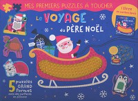 Le Voyage Du Pere Noel - Premiers Puzzles Du Pere  Noel