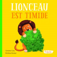Lionceau Est Timide - Oh La La ! Les Emotions !