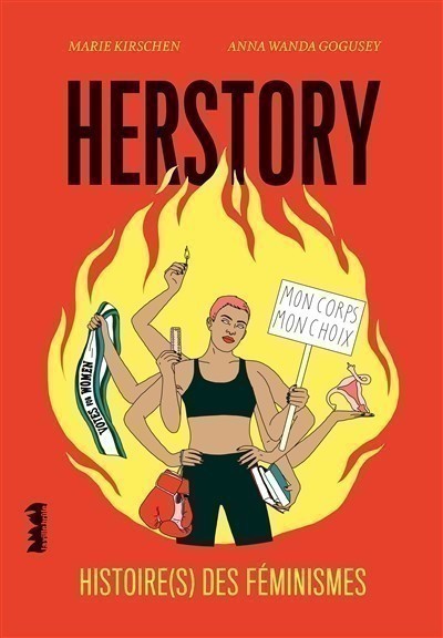 Herstory : Histoire(S) Des Feminismes