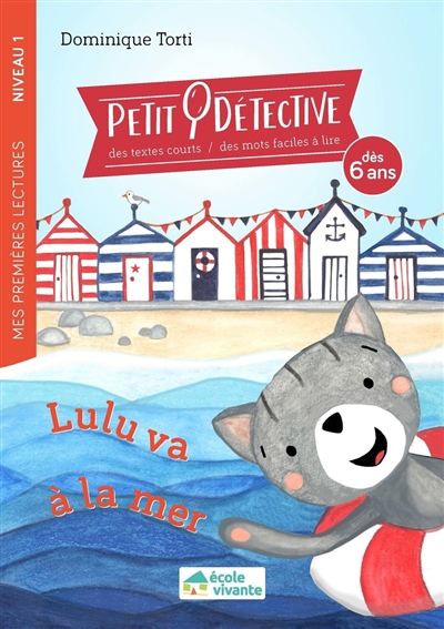 Petit Détective. Lulu Va À La Mer