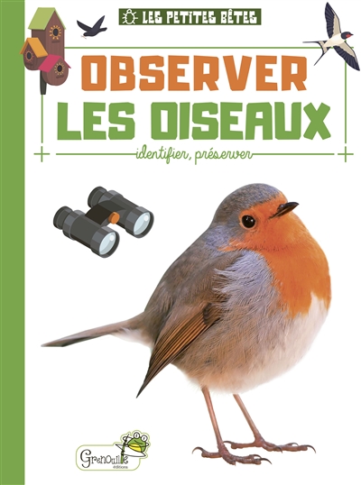 Observer les oiseaux : identifier, préserver
