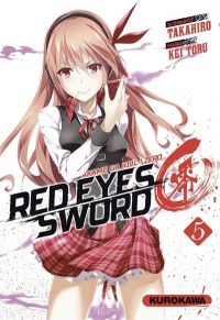 Red Eyes Sword : Akame Ga Kill ! : Zero. Vol. 5