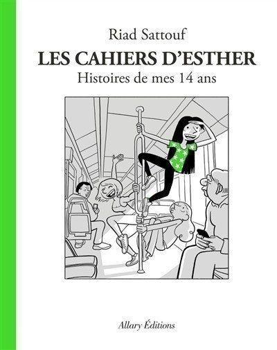 Les Cahiers D'esther T5 (Histoires De Mes 14 Ans)