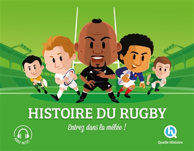 Histoire Du Rugby : Entrez Dans La Mêlée !