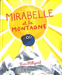 Mirabelle Et La Montagne