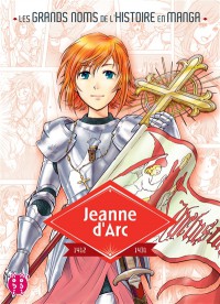 Jeanne D'arc : 1412-1431