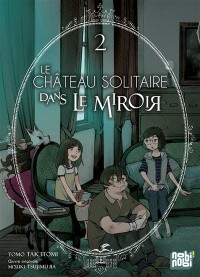 Le Château Solitaire Dans Le Miroir. Vol. 2