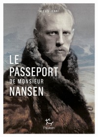 N° 22 Le Passeport De Monsieur Nansen