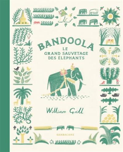 Bandoola, Le Grand Sauvetage Des Elephants
