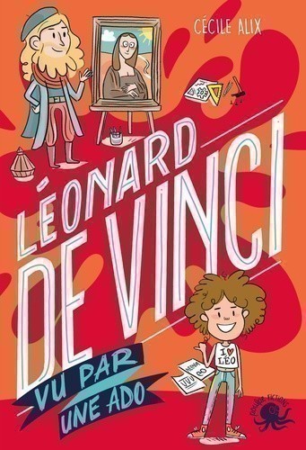 Leonard De Vinci Vu Par Une Ado