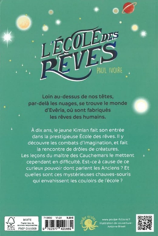 L'ecole Des Reves. La Promotion Neptune