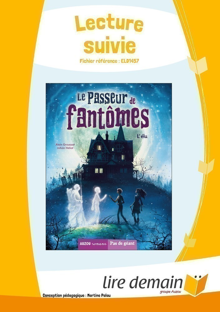 Lecture Suivie - Le Passeur De Fantomes (Fichier Seul)