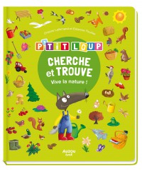 Cherche Et Trouve P'tit Loup - Vive La Nature !