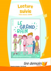 Lecture Suivie - Le Grand Bain (25 Ex)