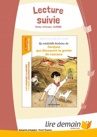 Lecture Suivie - Jacques Qui Decouvrit La Grotte De Lascaux (Fichier Seul)