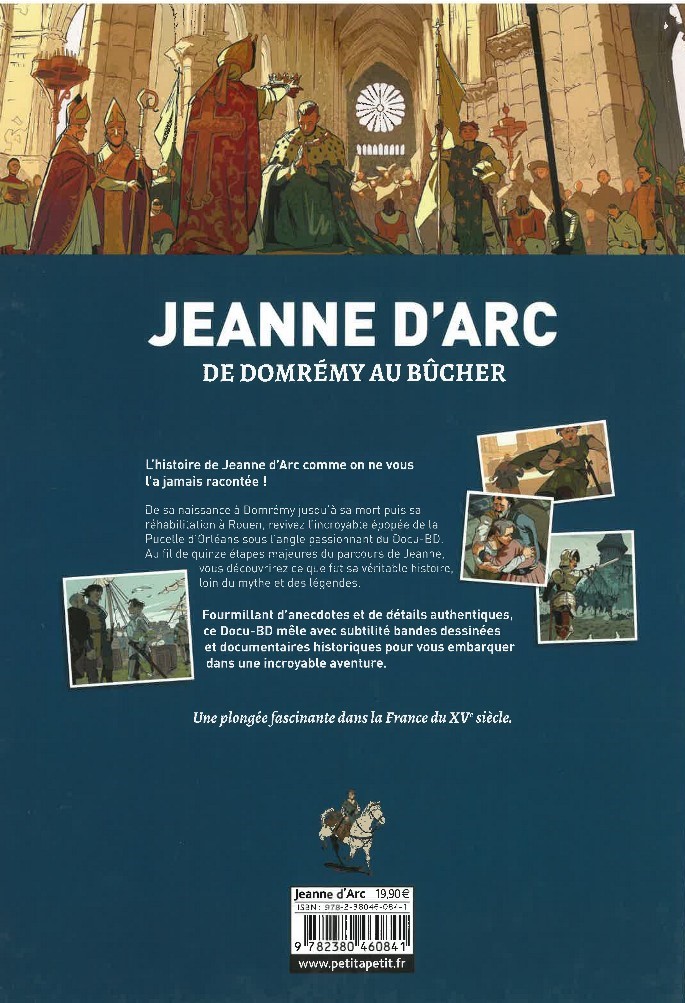 Jeanne D'arc : De Domremy Au Bucher