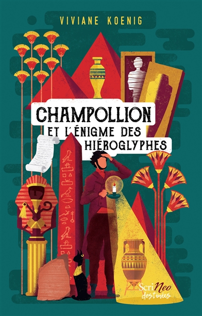 Champollion Et L'enigme Des Hieroglyphes