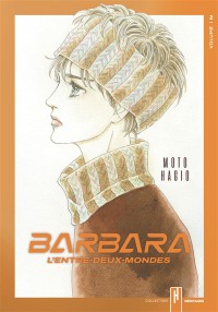 Barbara, L'entre-Deux-Mondes. Vol. 2