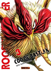 Rooster Fighter : Coq De Baston. Vol. 3