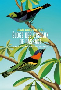 N° 20Bis Eloge Des Oiseaux De Passage