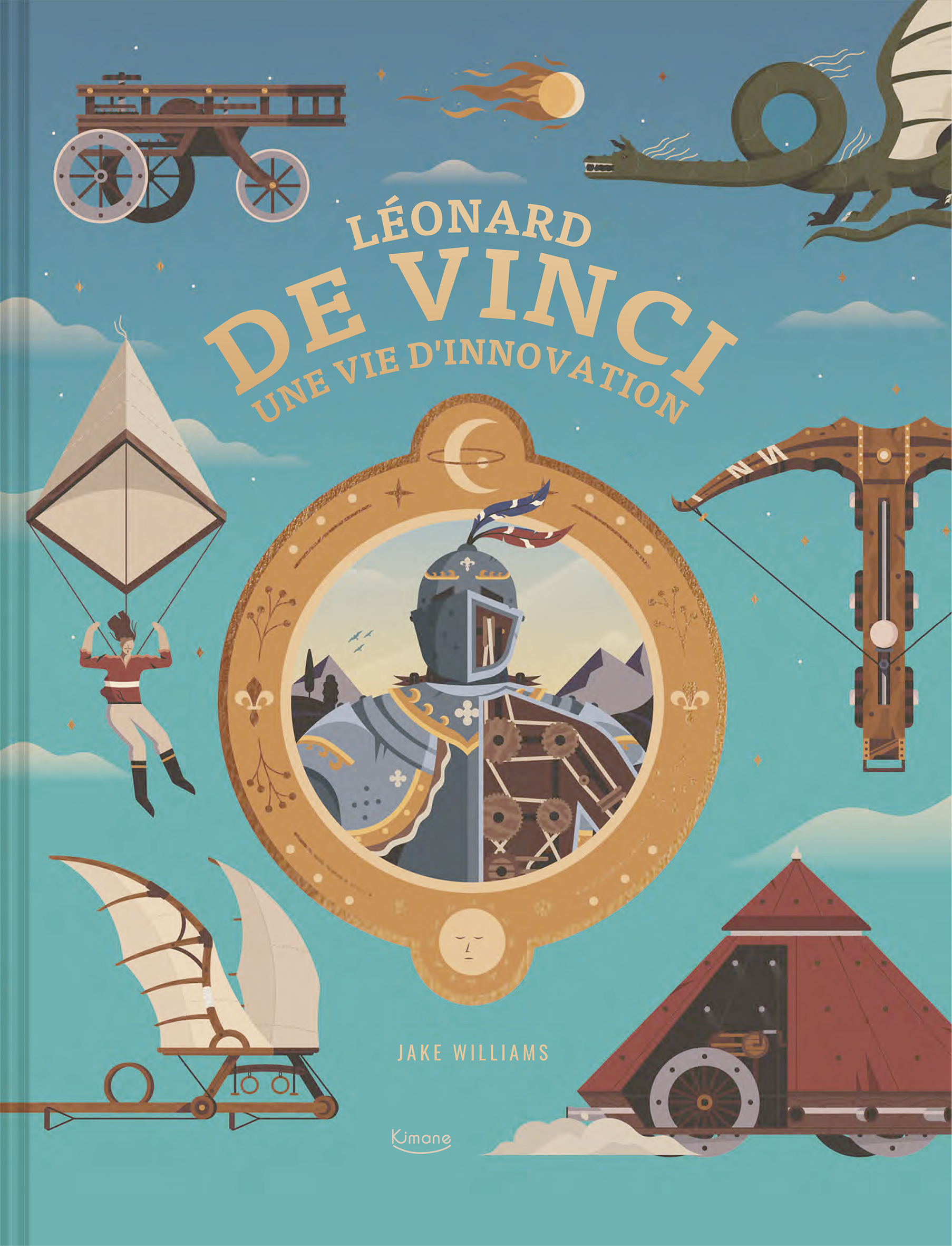 Leonard De Vinci Une Vie D'innovation