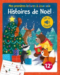 Histoires De Noel - Mes Premieres Lectures A Deux Voix