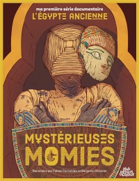 Mysterieuses Momies