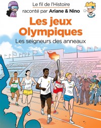 Les Jeux Olympiques : Les Seigneurs Des Anneaux