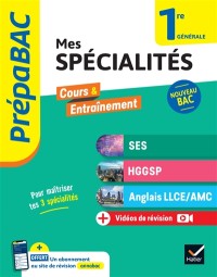 Mes Spécialités Ses, Hggsp, Anglais Llce-Amc 1Re Générale : Nouveau Bac