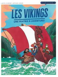Les Vikings : Une Fratrie A L'aventure !
