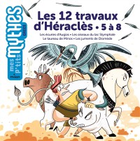 Les 12 Travaux D'heracles. 5 A 8 : Les Ecuries D'augias, Les Oiseaux Du Lac Stymphale, Le Taureau De Minos, Les Juments De Diomede