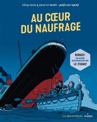 Au Coeur Du Naufrage